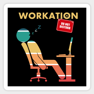 vacation at work Sticker